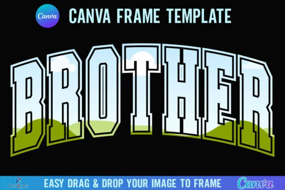 Brother Canva Frame Template Bro Varsity