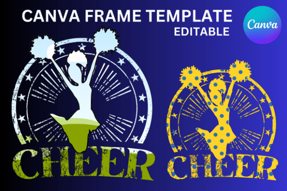 Cheer Cheerleaders Emblem Canva Frame: Your Dynamic Design Toolkit
