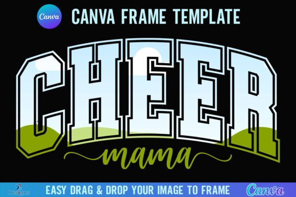 Cheer Mama Canva Frame: Design for Team Spirit