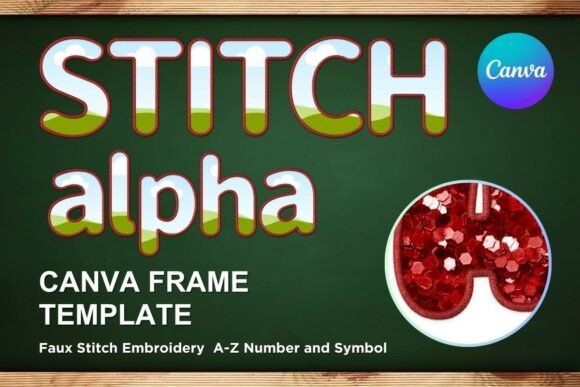 Faux Embroidery Canva Frame Letters: A Designer's Secret Weapon