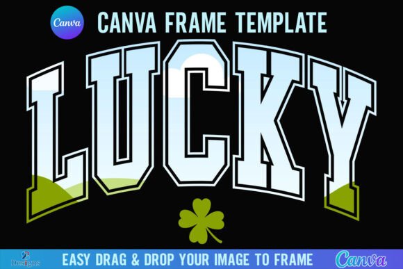 Lucky Canva Frame St Patrick Day Varsity: A Creative Design Asset