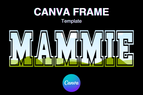 MAMMIE Canva Frame MAMA Shirt Varsity_3: A Fresh Take on Digital Design