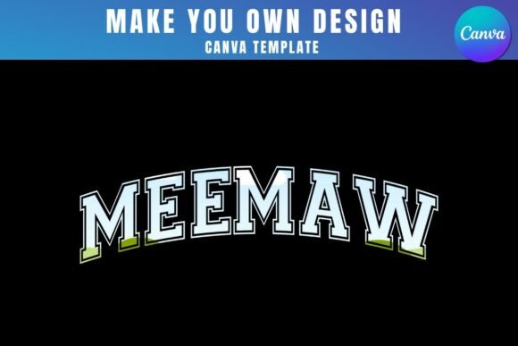 Meemaw Canva Frame Template Design for Creators