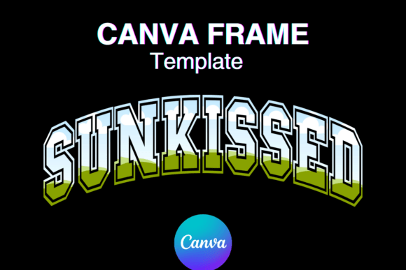 Sunkissed Canva Frame Summer Varsity: Instant Summer Style