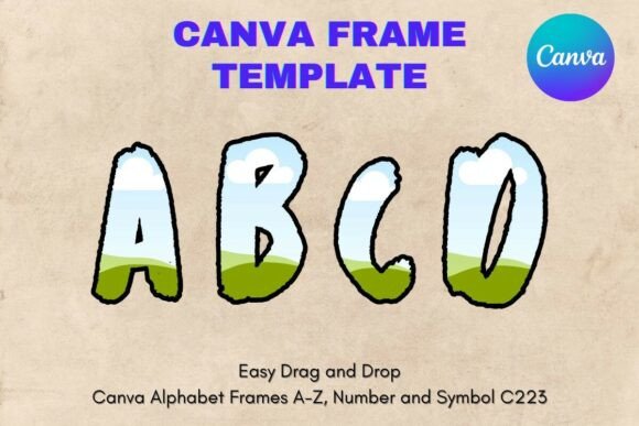 Transform Your Text: Using Canva Letters Frame Alphabet Template223